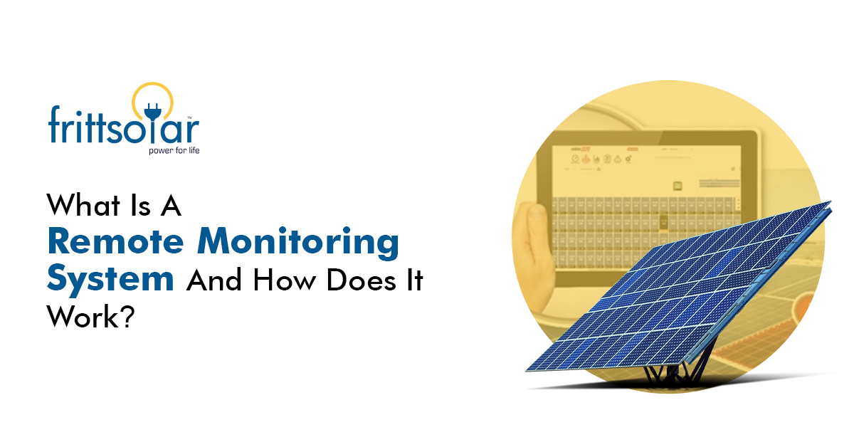 What Is A Remote Monitoring System And How Does It Work?